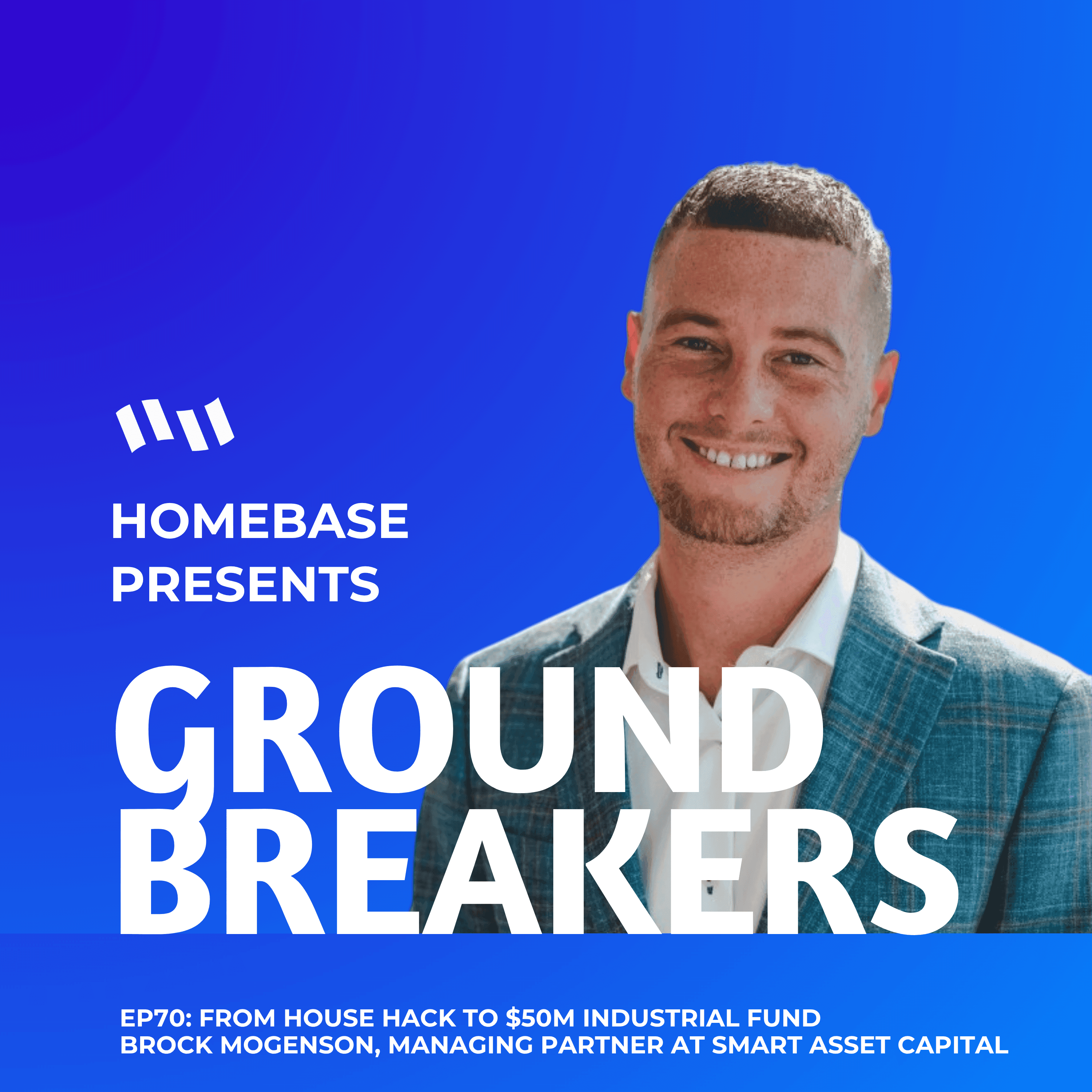 How Brock Mogenson Scaled from House Hacking to Managing $50M in Industrial Real Estate — Lessons on Partnerships, Niches, and Building a Vertically Integrated Team