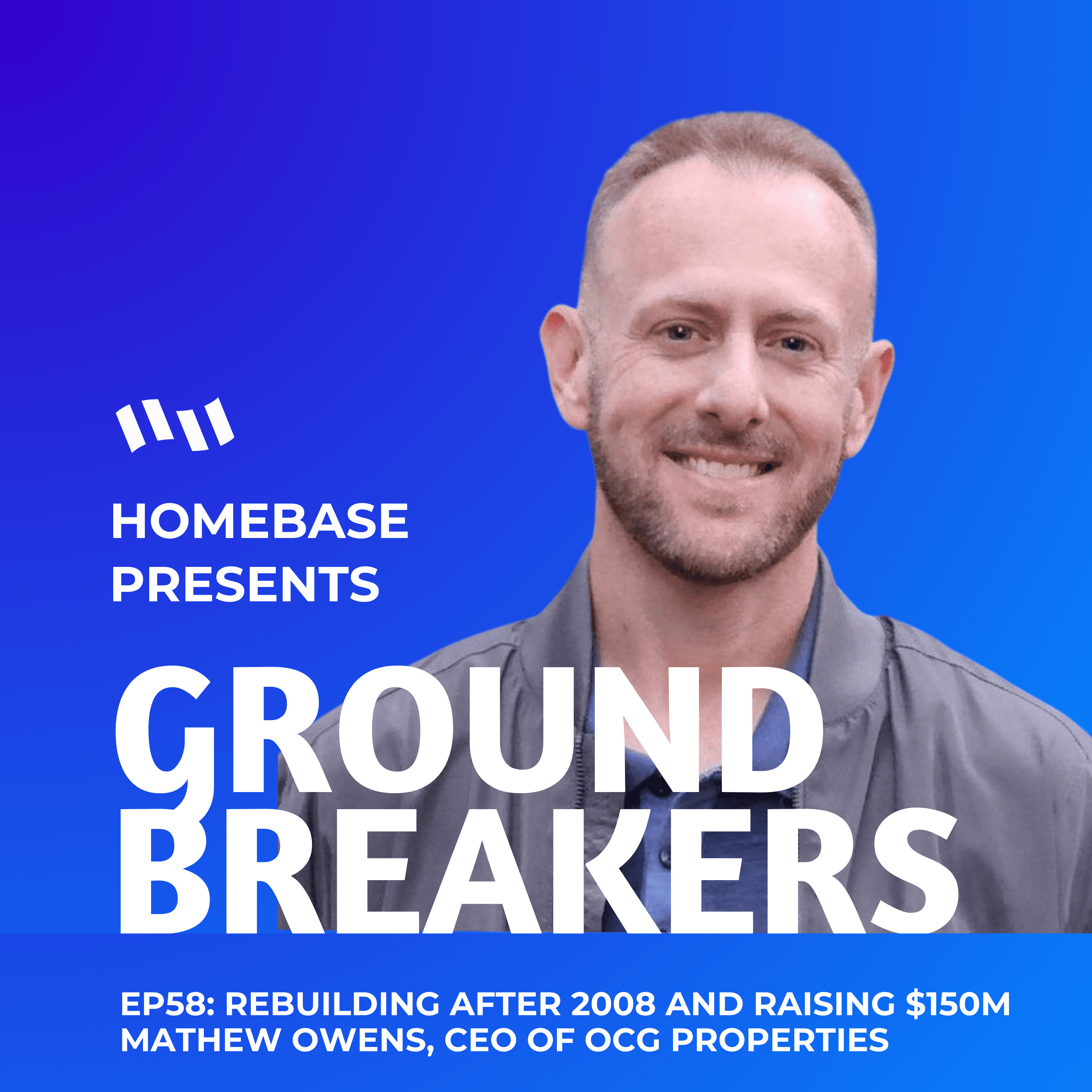 How Mathew Owens Rebuilt After Losing Everything in 2008, Flipped 1,000+ Homes, and Raised $150M in Private Capital
