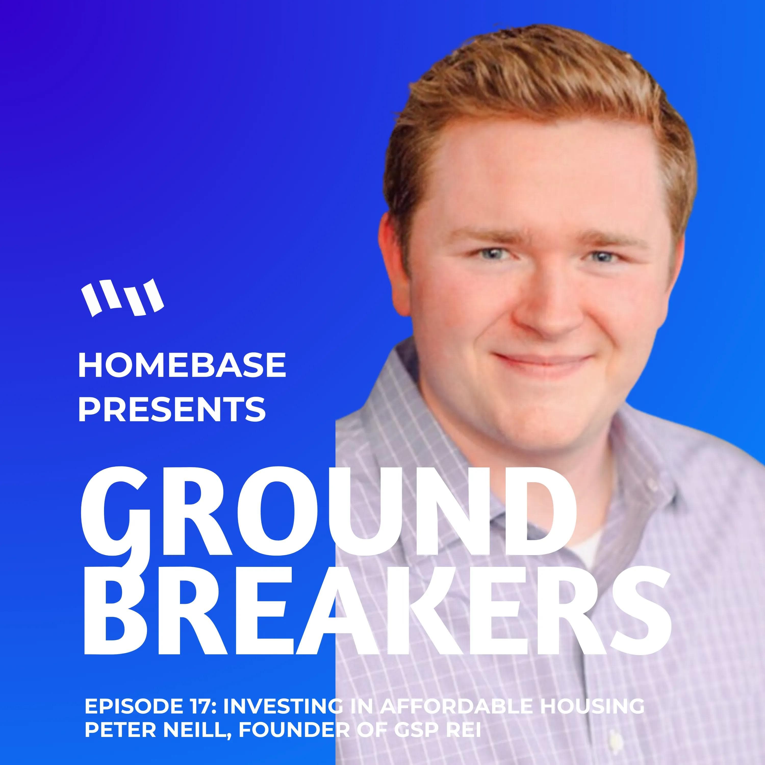 Groundbreakers: Episode 17 - Interview with Peter Neill, Founder of GSP REI